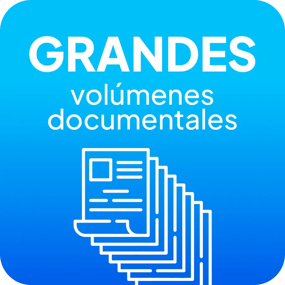 Grandes volúmenes documentales